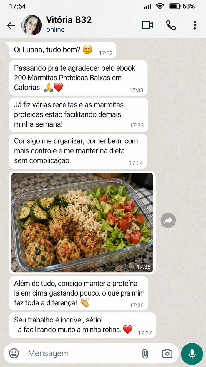 Depoimento enviado de Vitória B32 sobre marmitas proteicas